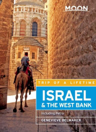 Title: Moon Israel & the West Bank: Including Petra, Author: Genevieve Belmaker