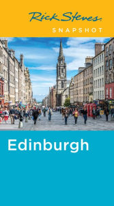 Title: Rick Steves Snapshot Edinburgh, Author: Rick Steves