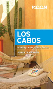 Title: Moon Los Cabos: Including La Paz & Todos Santos, Author: Jennifer Kramer