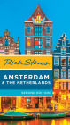 Rick Steves Amsterdam & the Netherlands