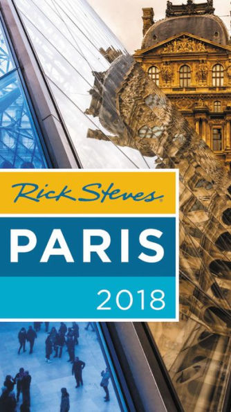 Rick Steves Paris 2018