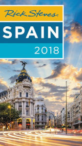 Title: Rick Steves Spain 2018, Author: Rick Steves