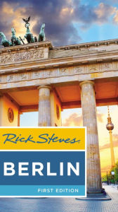 Title: Rick Steves Berlin, Author: Rick Steves