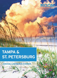 Title: Moon Tampa & St. Petersburg, Author: Joshua Lawrence Kinser