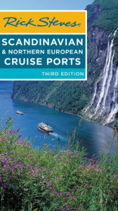 Title: Rick Steves Scandinavian & Northern European Cruise Ports, Author: Rick Steves