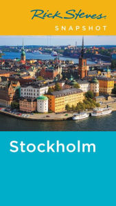 Title: Rick Steves Snapshot Stockholm, Author: Rick Steves