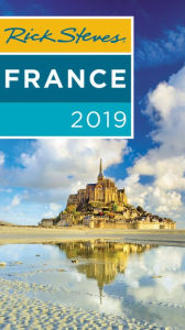 Title: Rick Steves France 2019, Author: Rick Steves