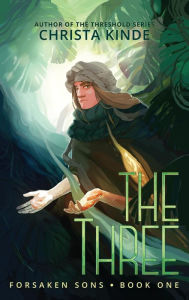 Title: The Three, Author: Christa Kinde