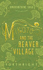 Mikoto and the Reaver Village