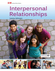 Title: Interpersonal Relationships / Edition 1, Author: Leona Johnson