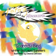 Textbook free download Petey and the Housekeeper: Scaredy Bird by Laura Summers  (English literature)