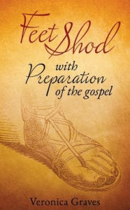 Free ebook downloads for mobipocket Feet Shod with the preparation of the gospel