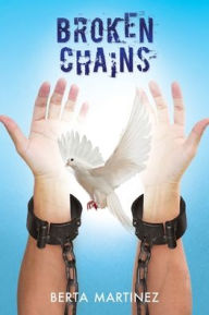 Free download ebook for joomla Broken Chains (English Edition)  by Berta Martinez