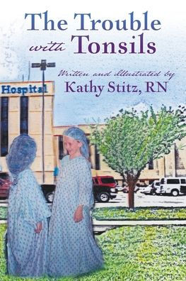 The Trouble with Tonsils