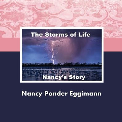 The Storms of Life: Nancy's Story