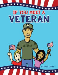 Free ebooks to download for android If You Meet A Veteran 9781631299476 (English literature) CHM ePub iBook by Greg Easley