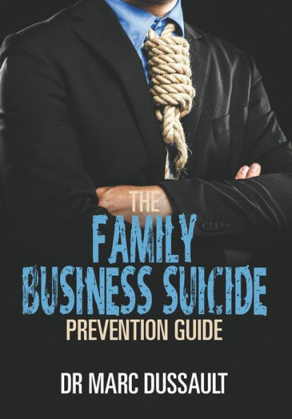 The Family Business Suicide Prevention Guide