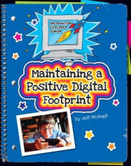 Title: Maintaining a Positive Digital Footprint, Author: Jeff Mchugh