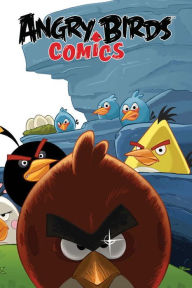 Angry Birds Comics, Volume 1: Welcome to the Flock