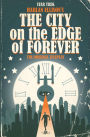 Star Trek: Harlan Ellison's The City on the Edge of Forever