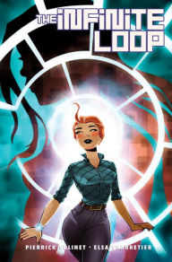 Free ebook for downloading The Infinite Loop 9781631404368 by Elsa Charretier, Pierrick Colinet in English