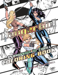 Title: Danger Girl: Permission to Thrill Coloring Book, Author: J Scott Campbell