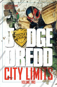 Title: Judge Dredd: City Limits Volume 2, Author: Duane Swierczynski