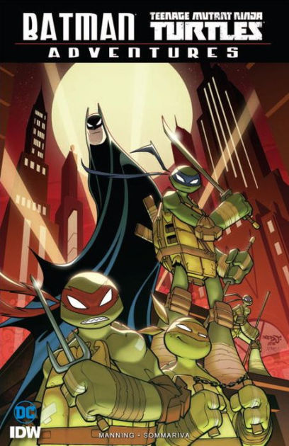 Batman/Teenage Mutant Ninja Turtles Adventures by Matthew K. Manning ...