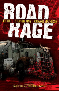 Title: Road Rage, Author: Joe Hill