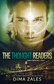 Title: The Thought Readers (Mind Dimensions Book 1), Author: Dima Zales