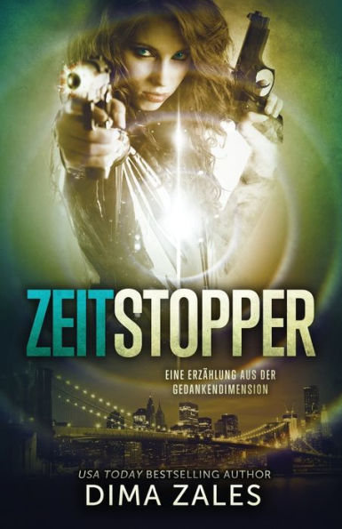 Zeitstopper (Eine Erzählung aus der Gedankendimension)