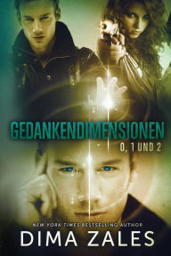 Title: Gedankendimensionen 0, 1 und 2, Author: Dima Zales