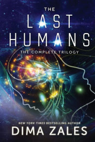 Title: The Last Humans Trilogy, Author: Dima Zales