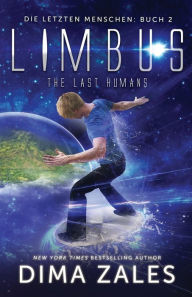 Title: Limbus - The Last Humans, Author: Dima Zales