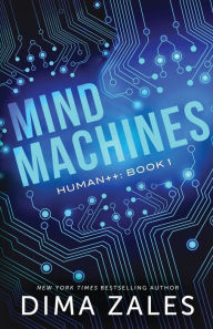 Title: Mind Machines, Author: Dima Zales