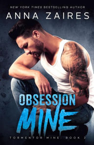 Title: Obsession Mine, Author: Anna Zaires