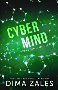 Title: Cyber Mind, Author: Dima Zales