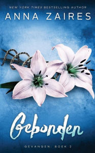 Title: Gebonden: Gevangen: Boek 2, Author: Anna Zaires