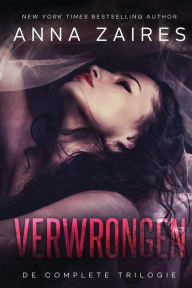 Title: Verwrongen: De complete trilogie, Author: Anna Zaires