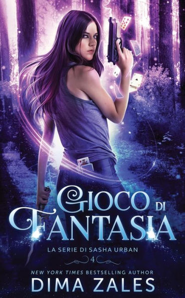 Gioco di Fantasia (La serie di Sasha Urban: Libro 4)