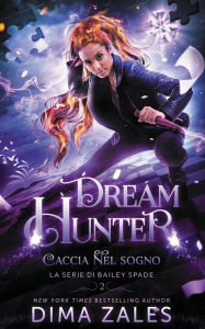 Title: Caccia nel sogno, Author: Dima Zales