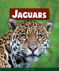 Title: Jaguars, Author: Theresa Woods