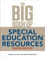 The Big Book of Special Education Resources: Second Edition