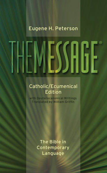 The Message: Catholic/Ecumenical Edition