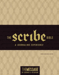 Title: The Scribe Bible: Featuring the Message by Eugene H. Peterson, Author: Eugene H. Peterson