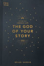 The One Year Adventure with the God of Your Story