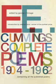 Title: E. E. Cummings: Complete Poems, 1904-1962, Author: E. E. Cummings