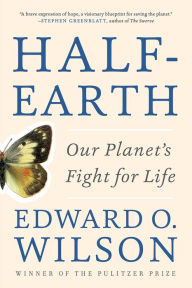 Free kindle book downloads on amazon Half-Earth: Our Planet's Fight for Life (English literature)