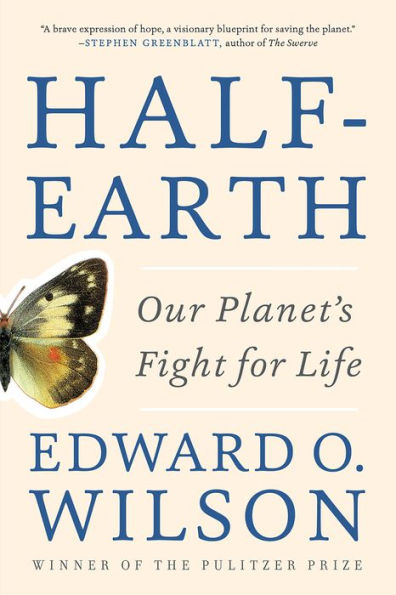 Half-Earth: Our Planet's Fight for Life