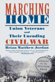 Title: Marching Home: Union Veterans and Their Unending Civil War, Author: @@@@@@@@@@@@@@@@@@@@@@@@@@@@@@@@@@@@@@@@@@@@@@@@@@@@@@@@@@@@@@@@@@@@@@@@@@@@@@@@@@@@@@@@@@@@@@@@@@@@